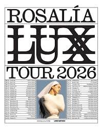 Affiche promotionnelle du concert de Rosalía lors de la tournée 2026, avec le nom de l'artiste et une photo d'une femme en tenue blanche et chapeau.