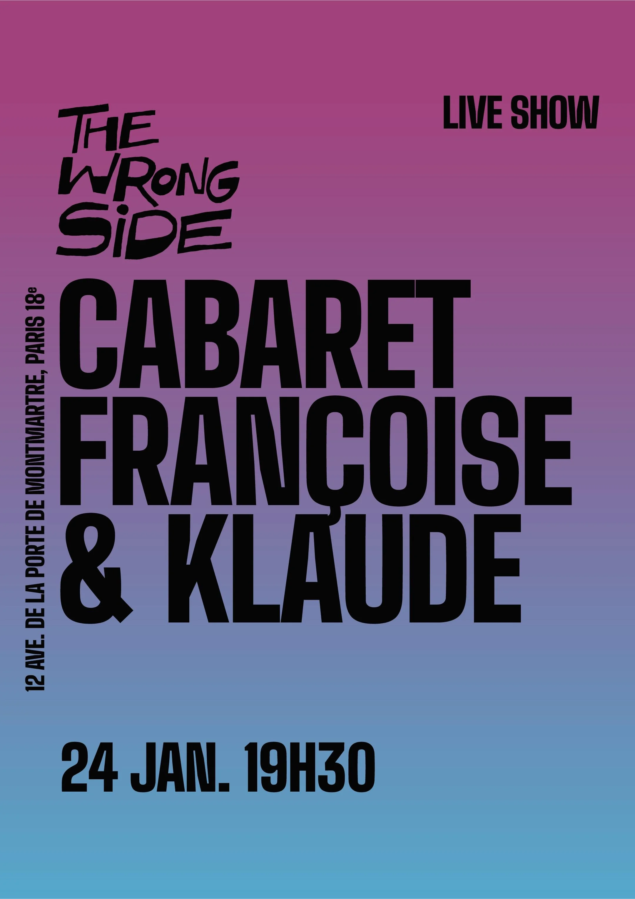 24/01/2026 19H30  Le live show du cabaret Francoise & Klaude