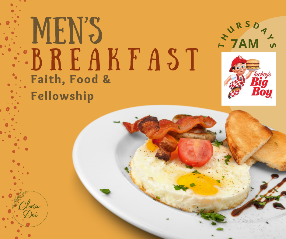 A breakfast plate with fried eggs, bacon, a tomato slice, toast, and herbs, on a white plate, promoting men's faith, food, and fellowship during Thursday at 7 AM with Big Boy.