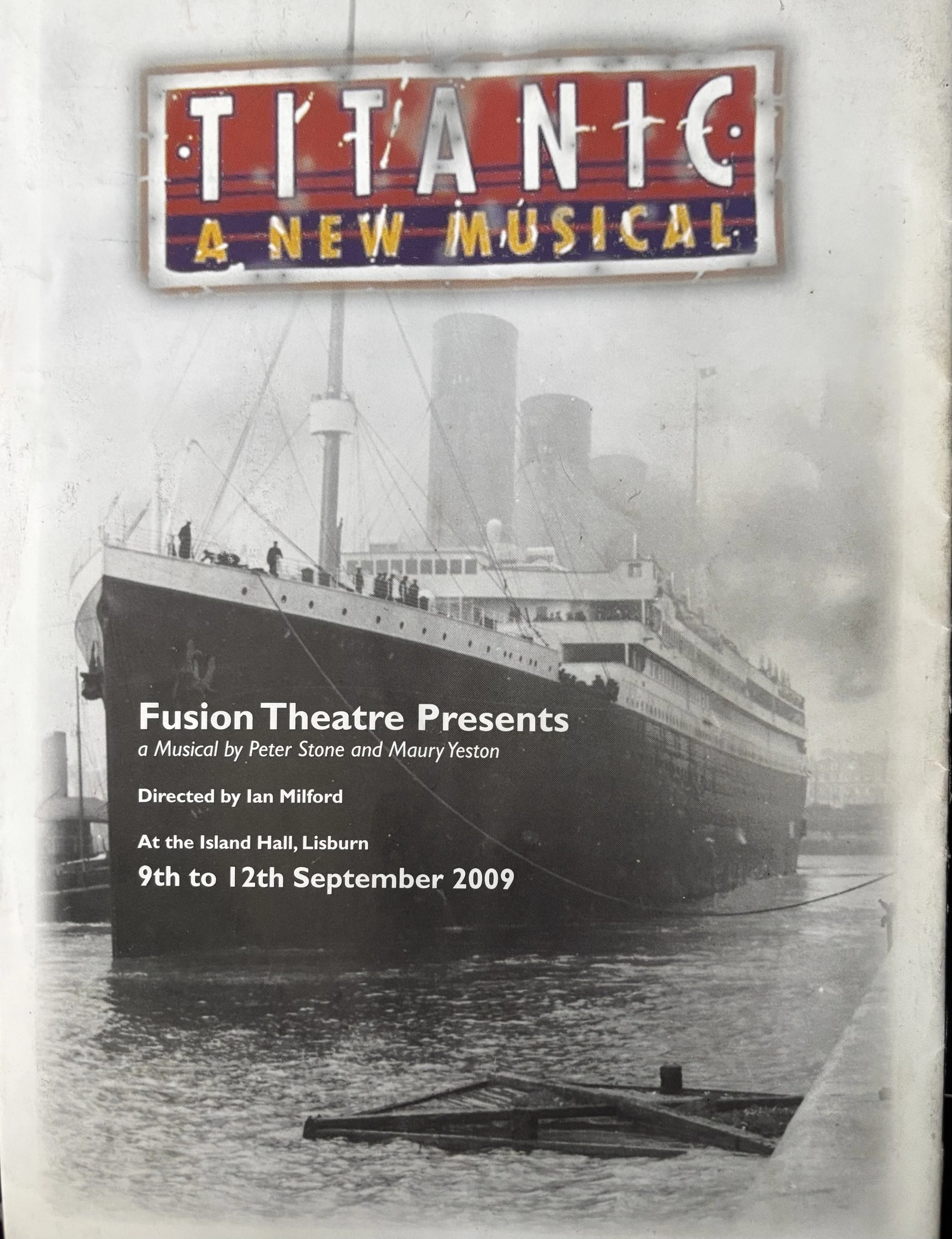 Poster for Titanic: The Musical featuring a large ship with an iceberg in the water.