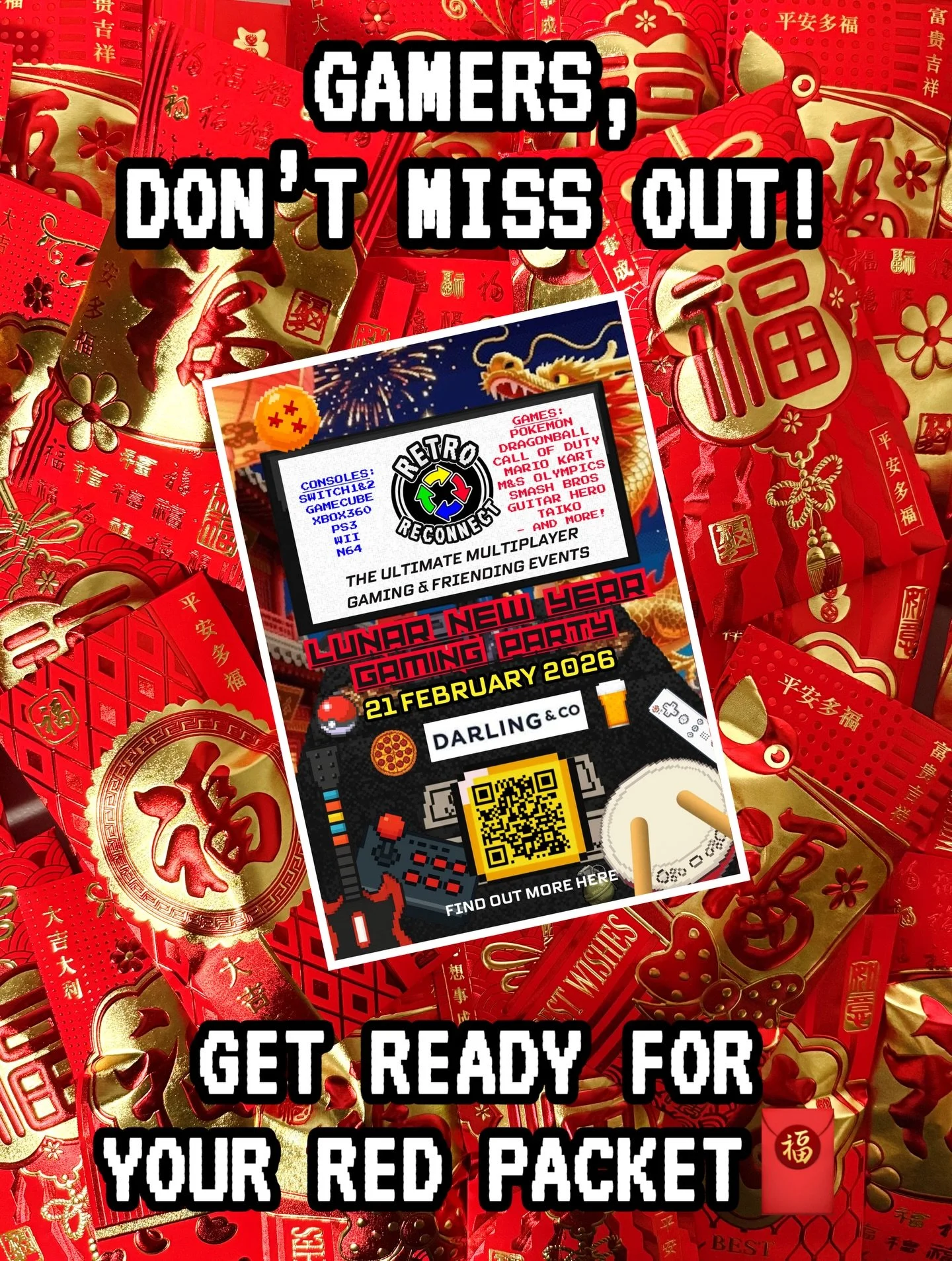 All Prepped!!🧧We&rsquo;re Ready to host the Best Lunar New Year Gaming Party in Brisbane! 🐲 Last tickets before we&rsquo;re Sold Out~ 🎉 

🎟️ Tickets (in bio): https://www.retro-reconnect.com.au/events/session-3-lunar-new-year-gaming-party

#thing
