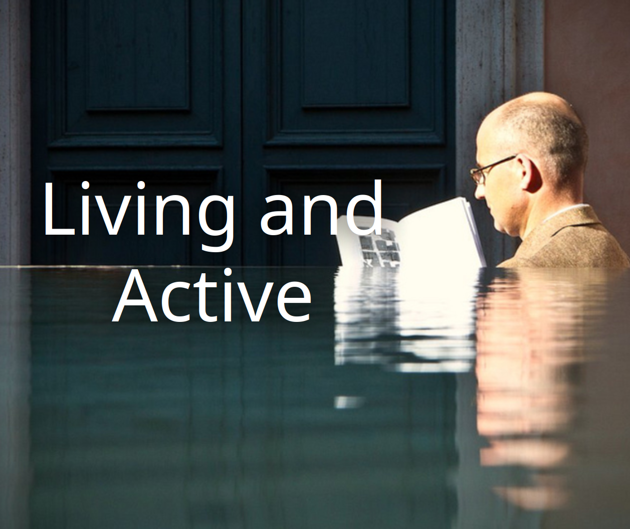 Living and Active
