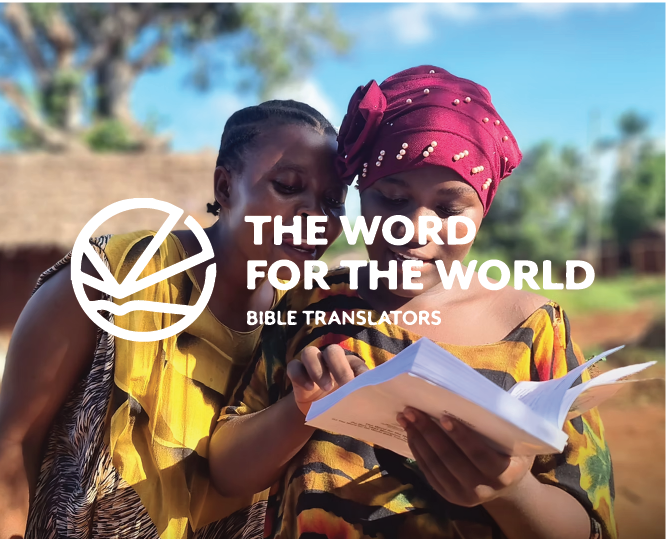 Two women in traditional African clothing reading a book together outdoors, with a logo and the text 'The Word for the World Bible Translators' overlaid.