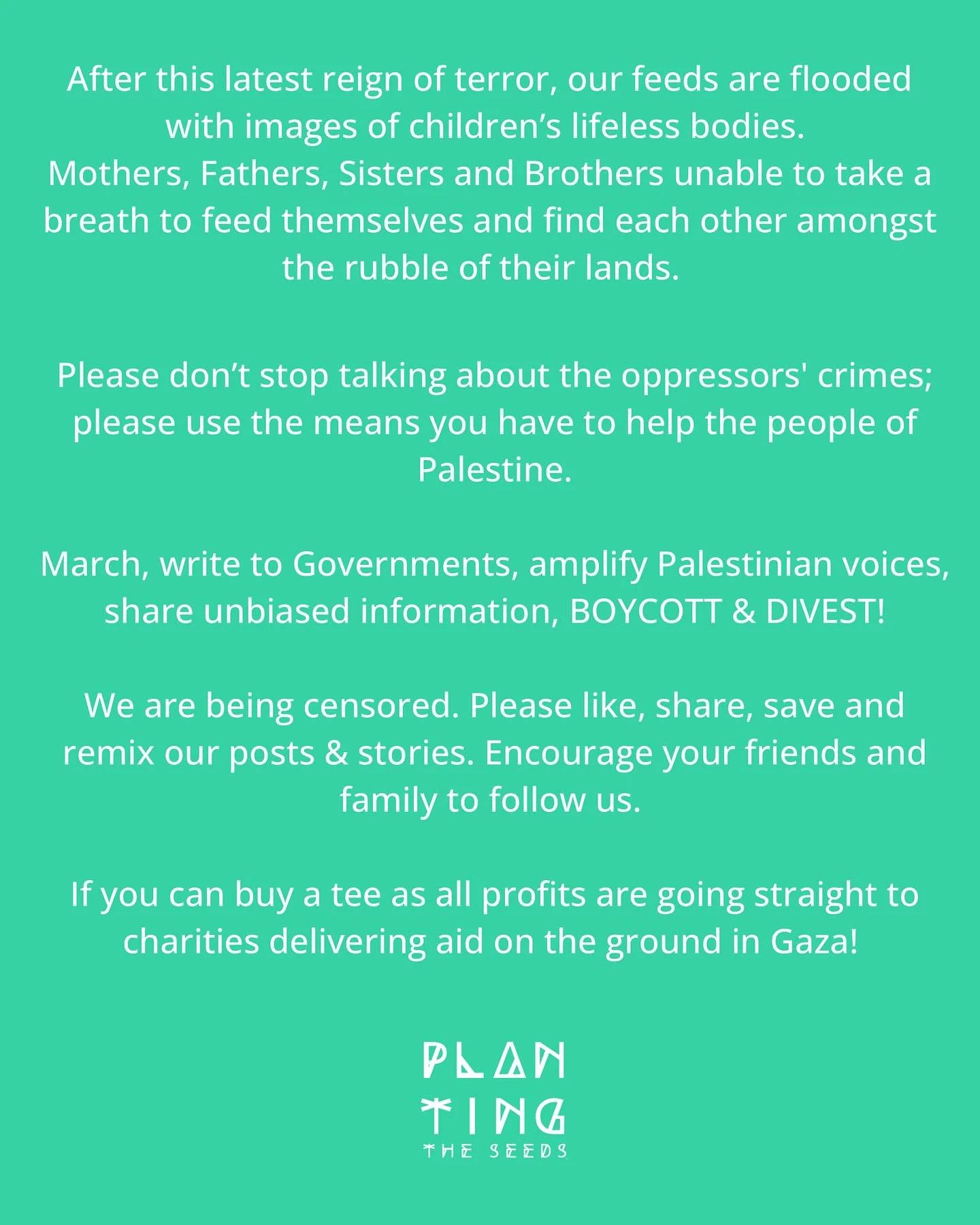 We are being CENSORED!!!!!!! 

Please help us by liking, sharing, saving and remixing our posts and stories. 

Please encourage people to connect with our #PlantingTheSeeds Insta and Facebook pages. 

@planting_the_seeds_uk 

🍉🇵🇸&hearts;️