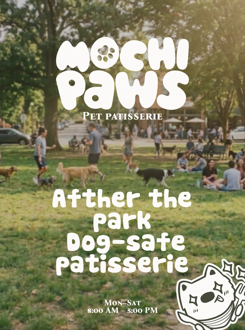 A park scene with people and dogs, with an overlay of text promoting Mocha Paws pet patisserie, mentioning after the park dog-safe patisserie hours and operation times.