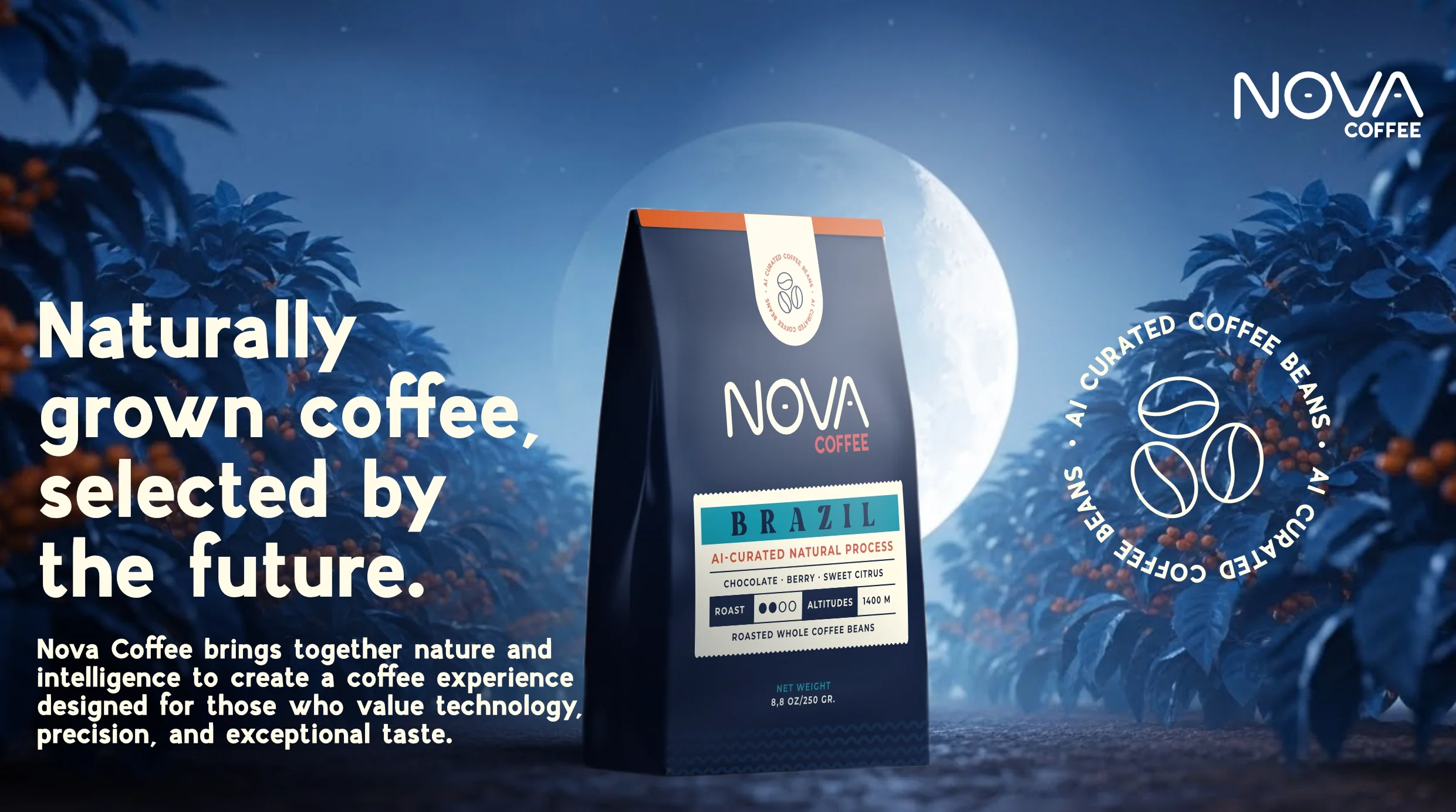 A bag of Nova Coffee Brazil whole beans in front of a starry night sky with a large moon, surrounded by coffee plants with berries. The packaging highlights natural, AI-curated beans from Brazil, roasted at 1400 meters altitude, with notes of chocolate, berry, and citrus.