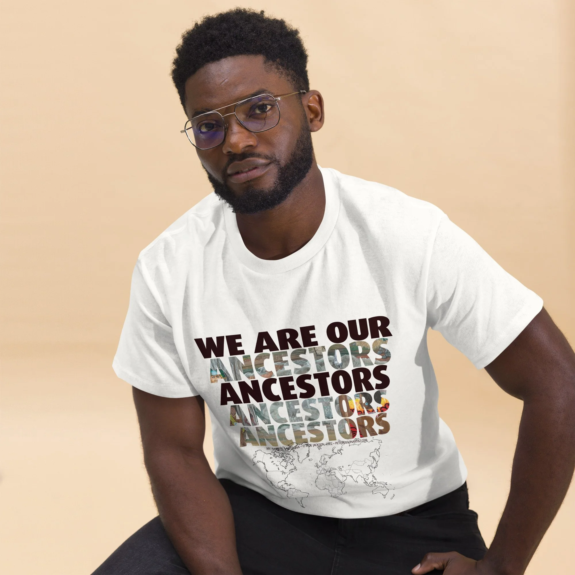 The We Are Our Ancestors T-Shirt by Pete Jackson