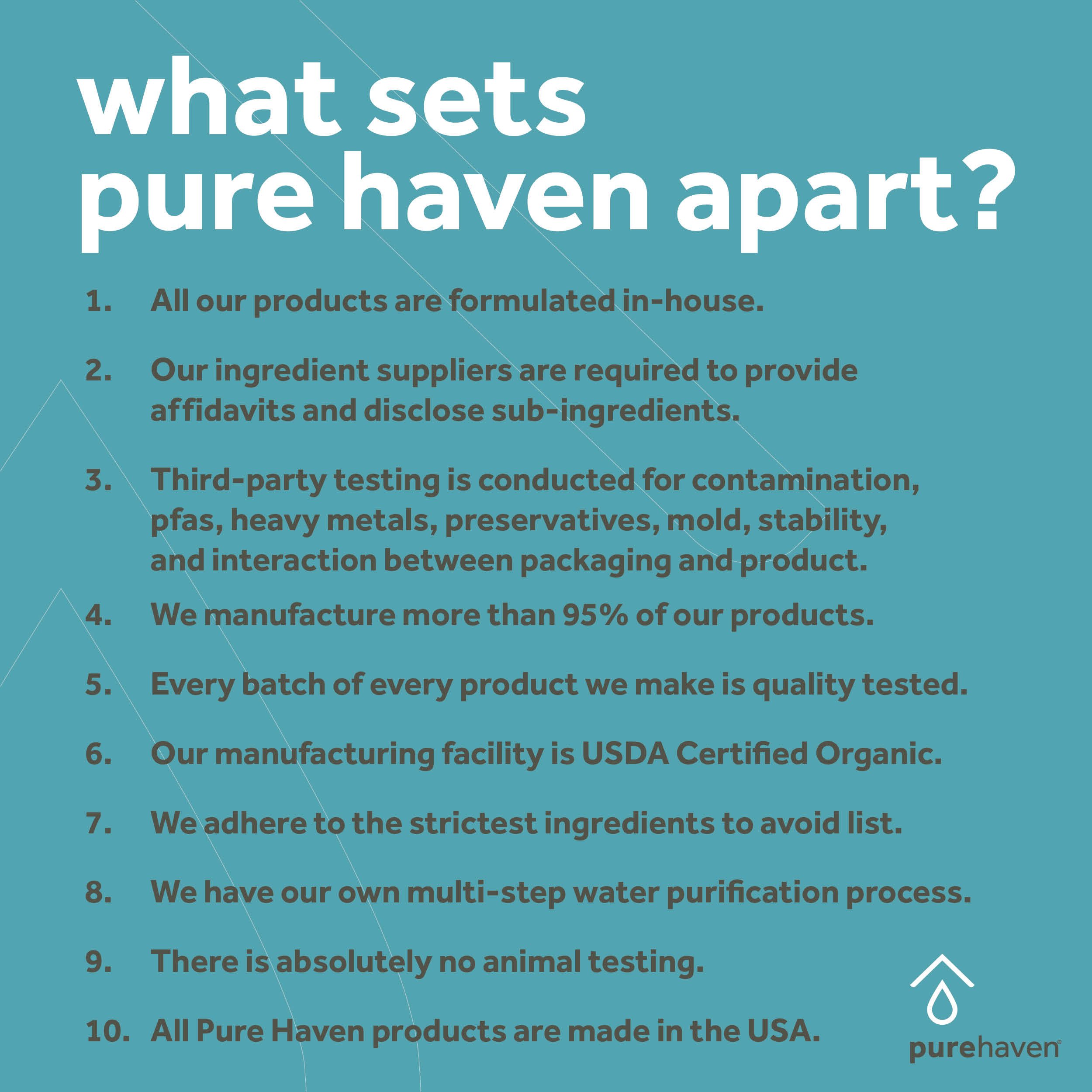 Text infographic titled 'what sets pure haven apart?' with a list of ten points about product manufacturing and quality standards, with the Pure Haven logo at the bottom right.