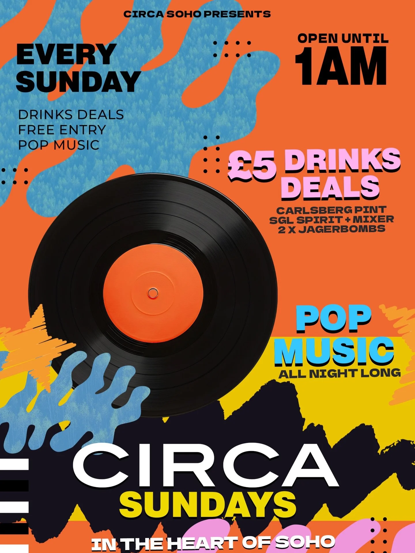 📀 CIRCA SUNDAYS 📀

End your week with a host of delicious drinks deals and pop music vibes all round!

🍸 &pound;5 DRINKS DEALS 🍸
Beer - Spirits - Shots

🎶 POP MUSIC BANGERS 🎶

⏰ OPEN UNTIL 1AM ⏰

📍 62 Frith St,