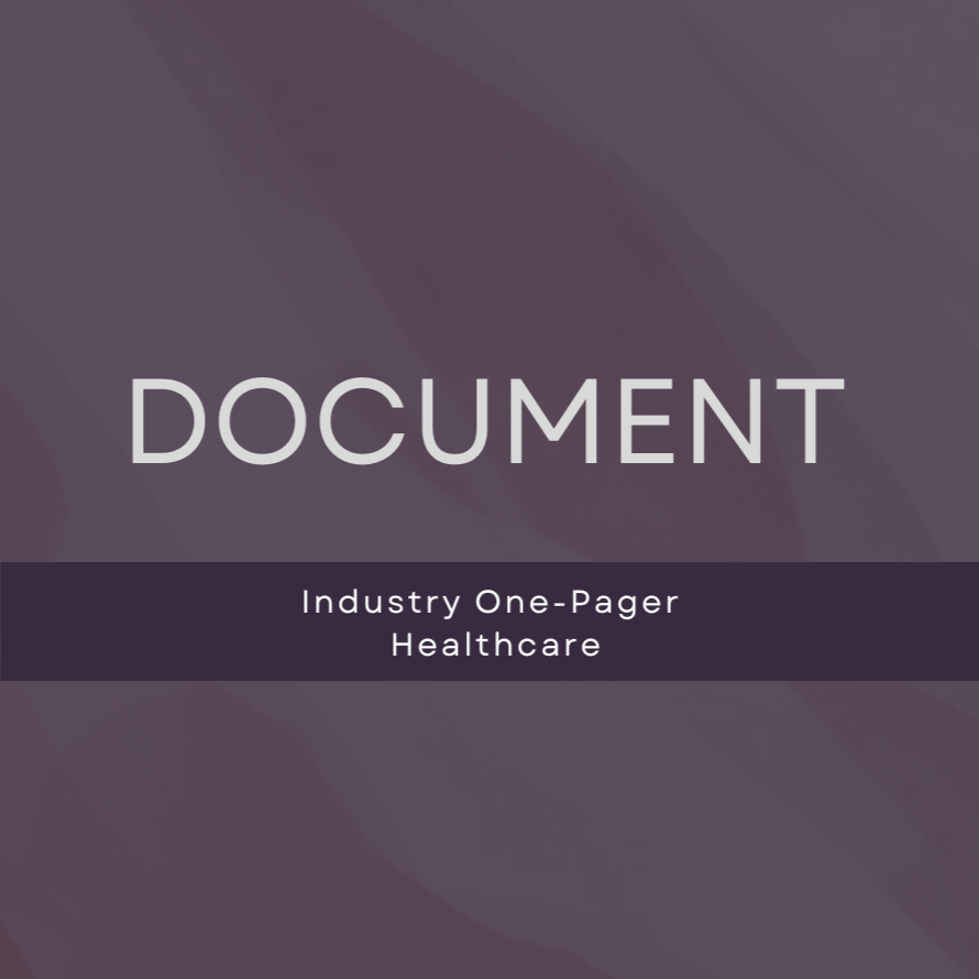 Healthcare industry focused one-pager.
