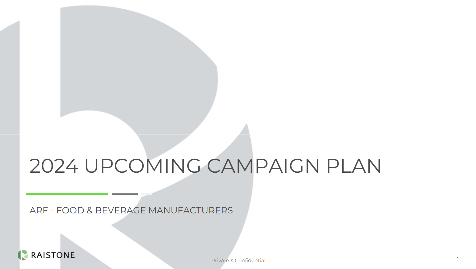 Print-out presentation deck created to present a targeted industry campaign plan for a Marketing off-site project done at Raistone.