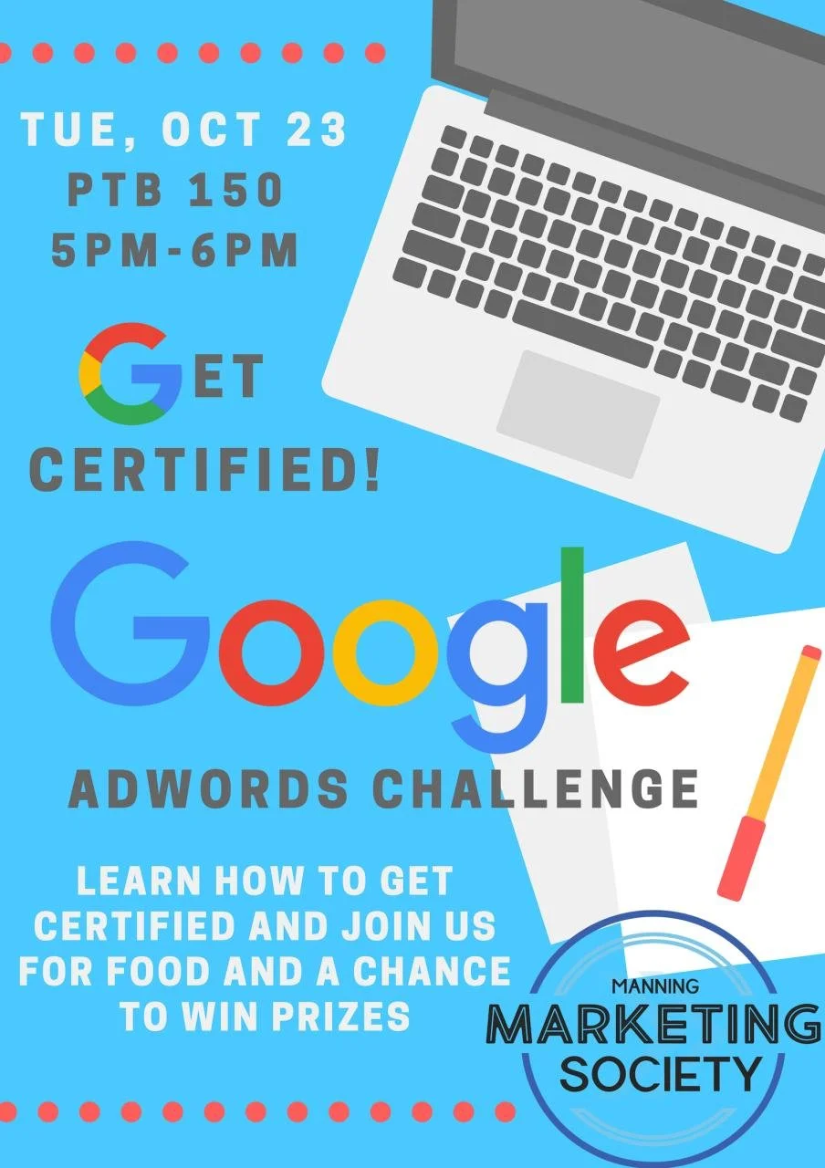 UMass Lowell Marketing Society

Digital social flyer created for a Marketing club used to encourage students to participate in receiving a Google AdWords certification.