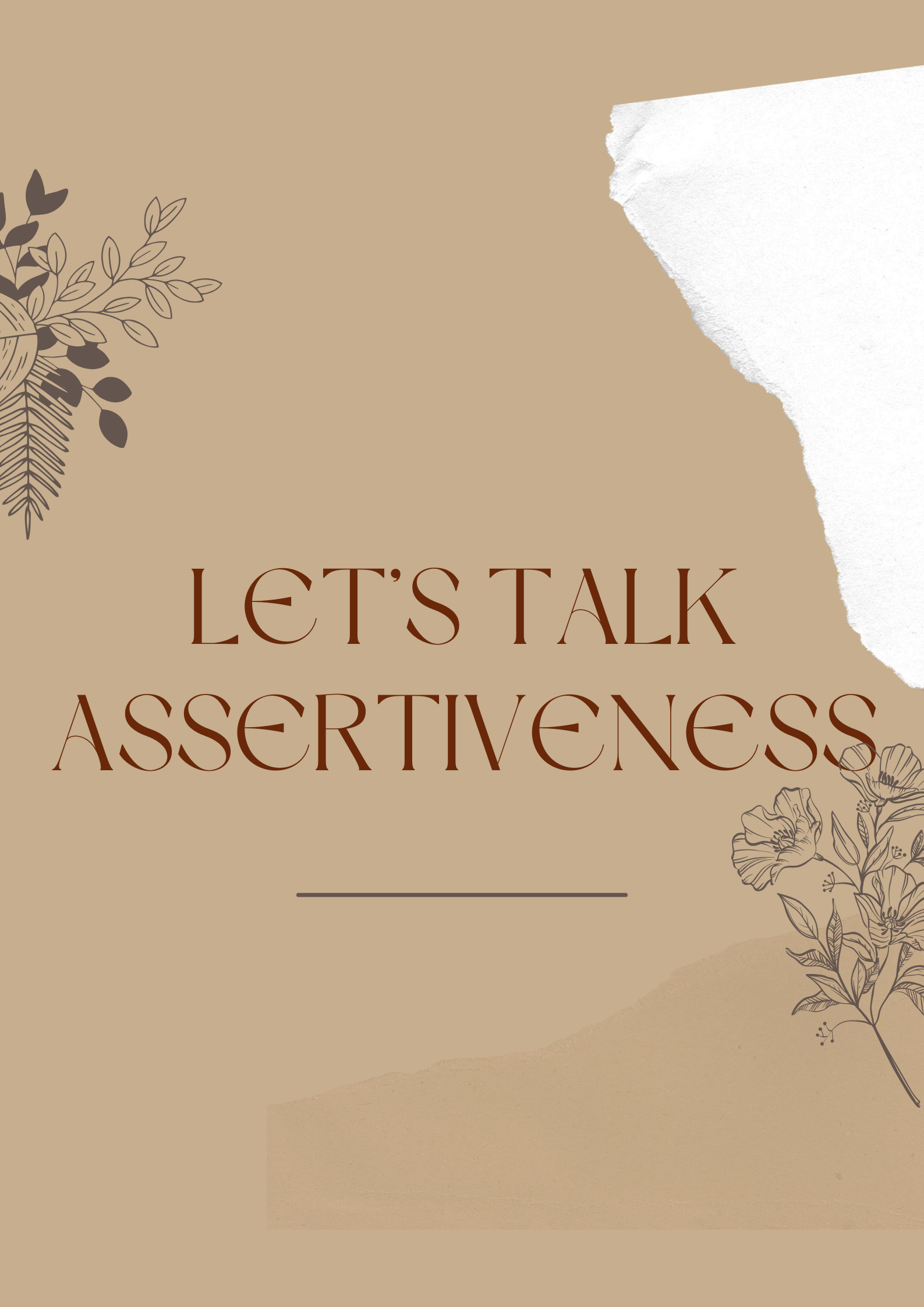 Let's talk assertiveness