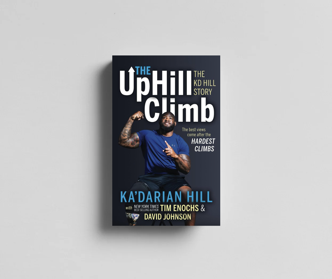 The Uphill Climb: The KD Hill Story