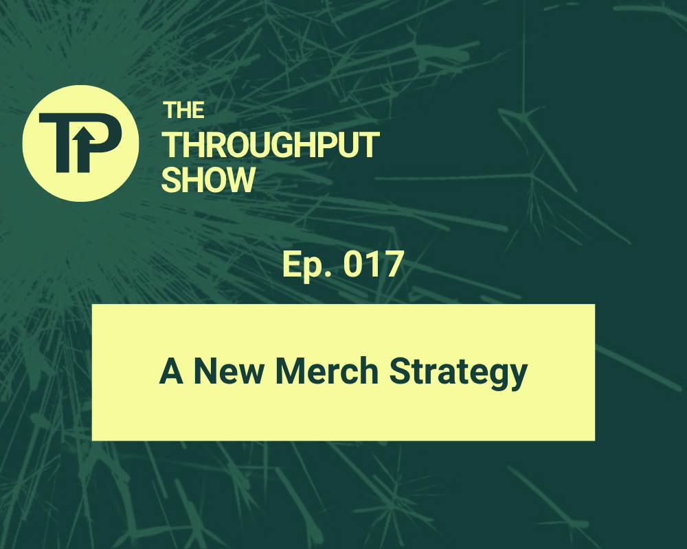 A New Merch Strategy