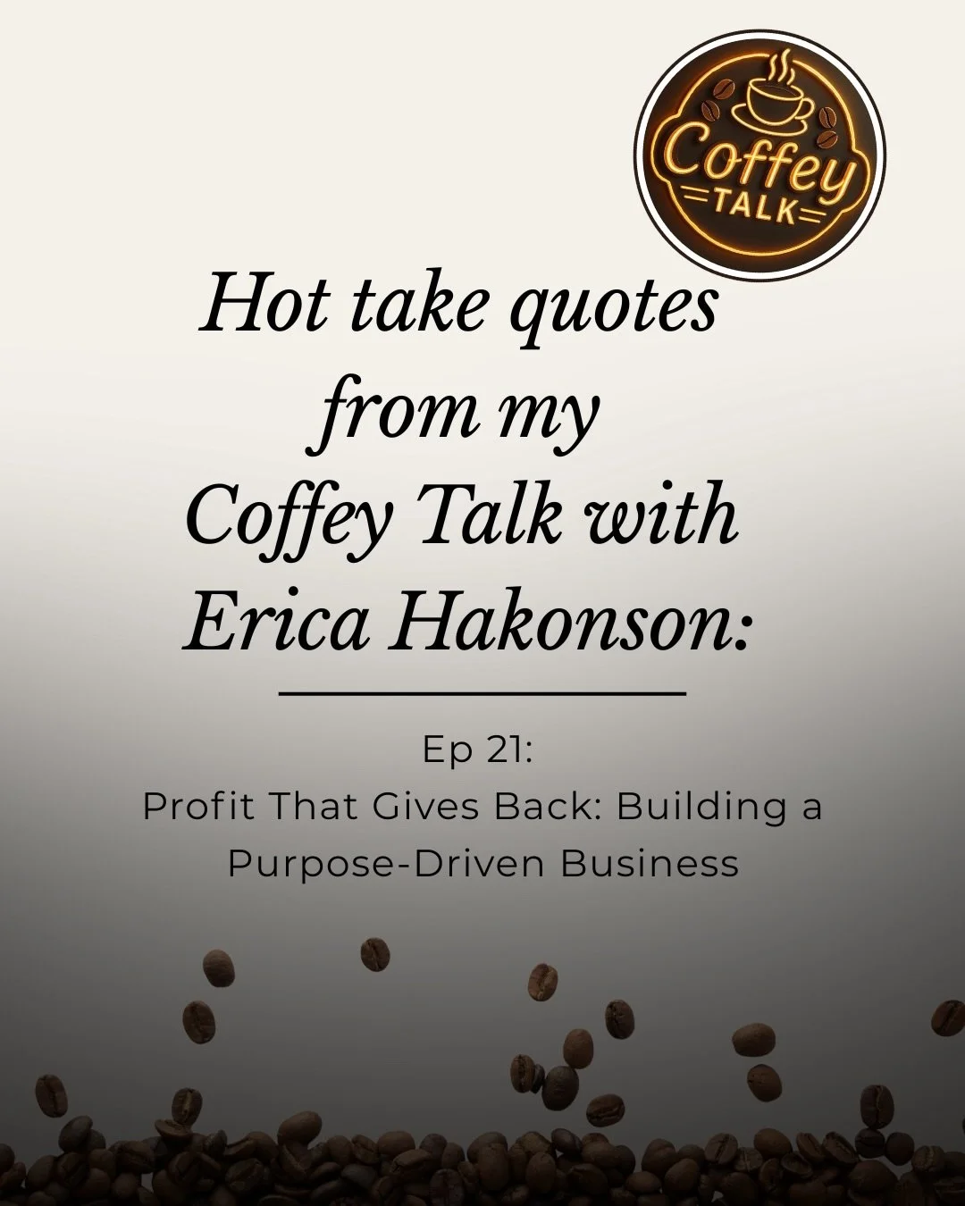 My episode with Erika Hakonson was filled with great quotes. She is doing remarkable work and is inspiring in the way she leads so authentically. Her personal purpose has become a professional mission as well. 

Check out the episode to learn more ab