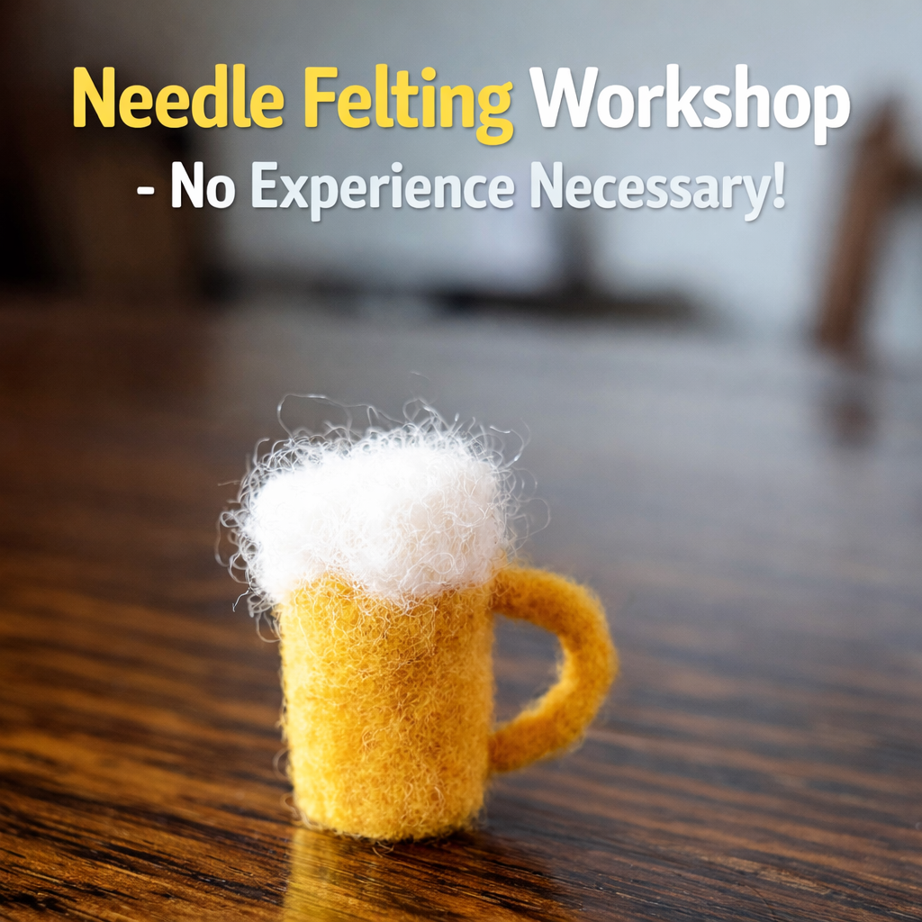Craft Night: Beginner Needle Felting Workshop