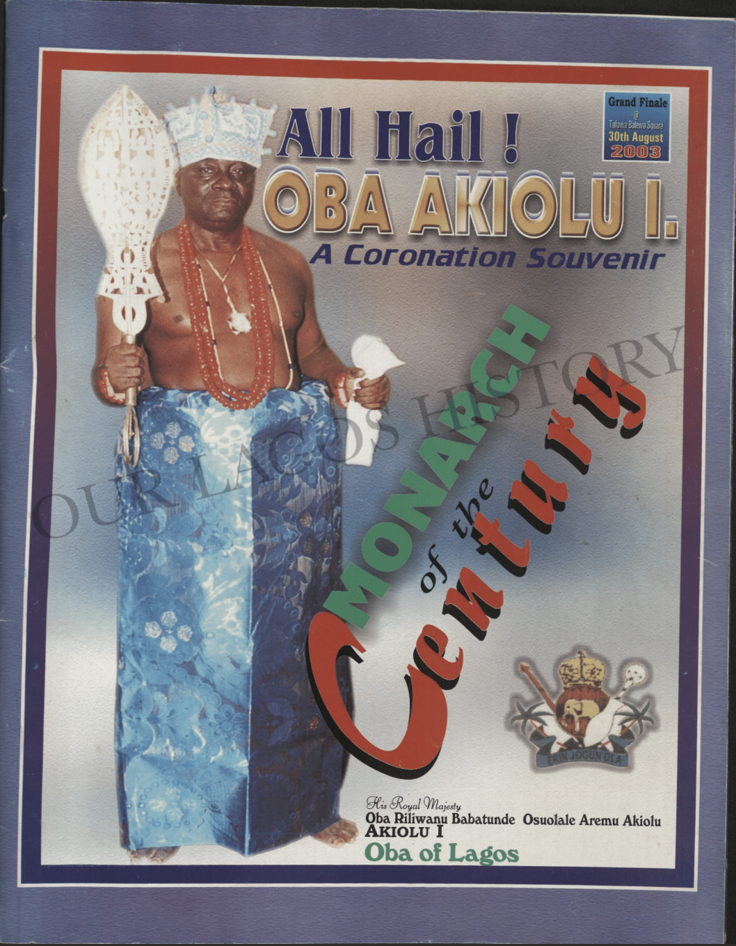 Oba Akiolu Coronation