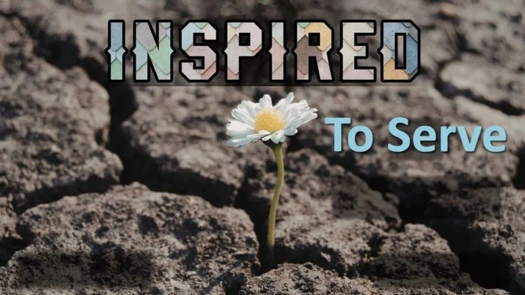 Inspired to Serve