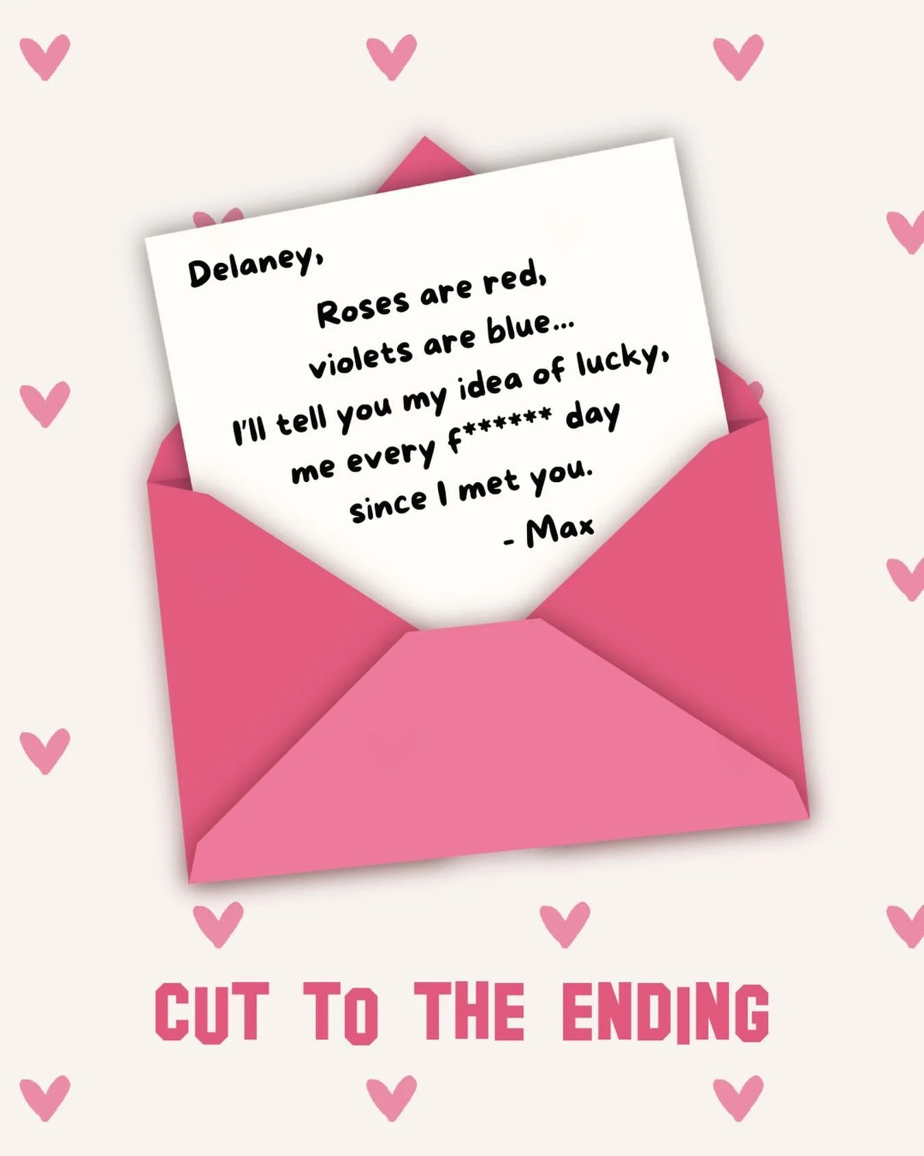 Happy (one day early!) Valentine&rsquo;s Day from certified Lover Boy, Max Sullivan. ❤️

CUT TO THE ENDING, coming to a bookstore near you this fall!