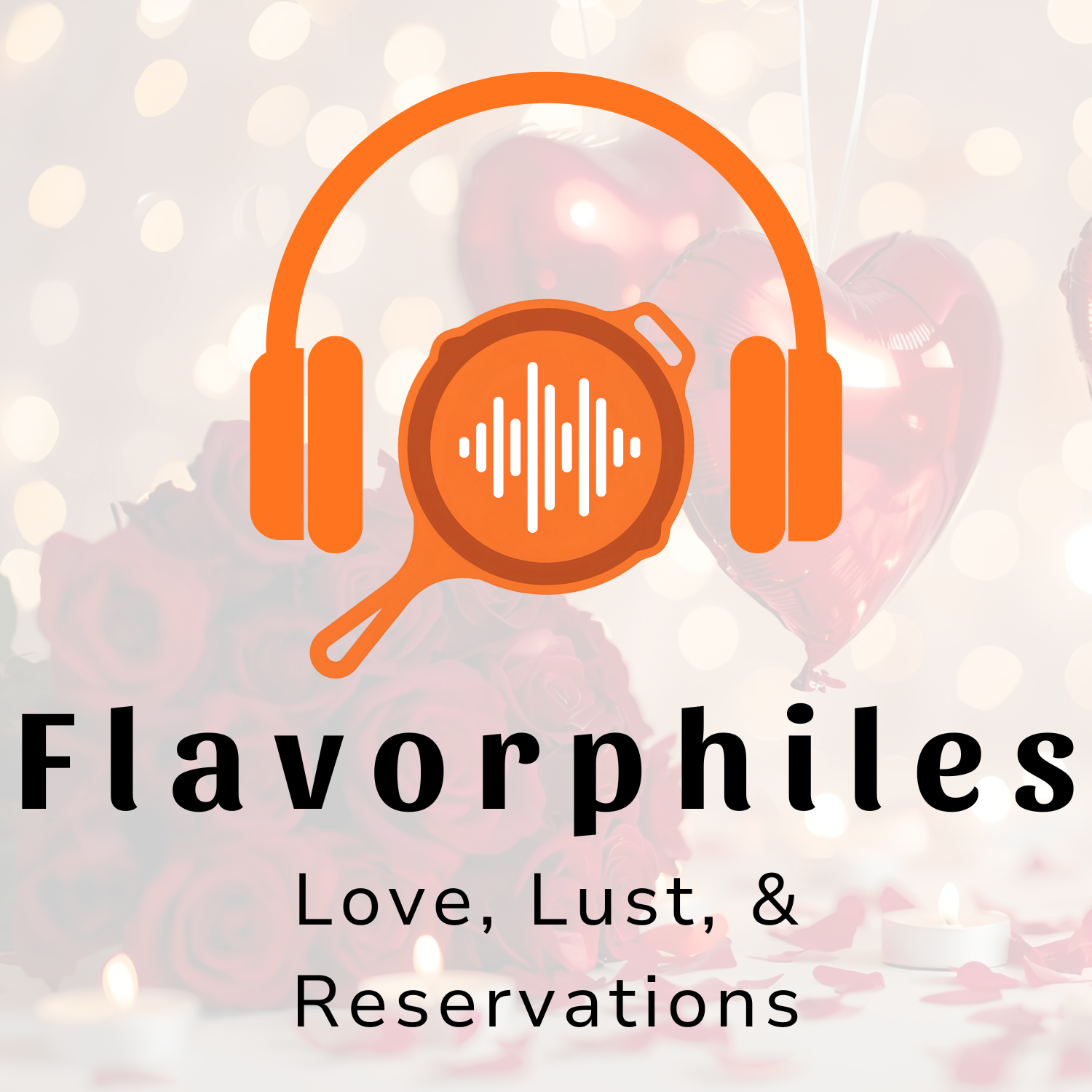 Love, Lust, &amp; Reservations