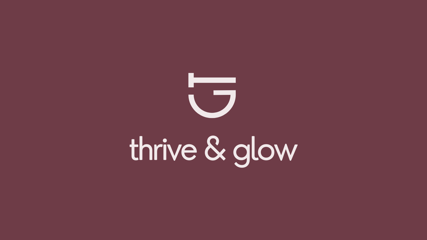 THRIVE &amp; GLOW