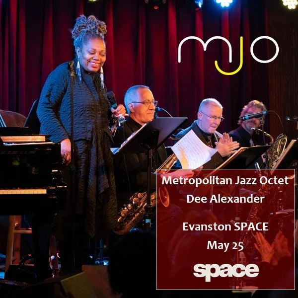 JUST ANNOUNCED! MJO and the extraordinary vocalist Dee Alexander are together again for a show at Evanston SPACE on May 25. We'll have some new songs and arrangements plus revisit our Delmark Records collaboration 'It's Too Hot for Words.' Tickets ar