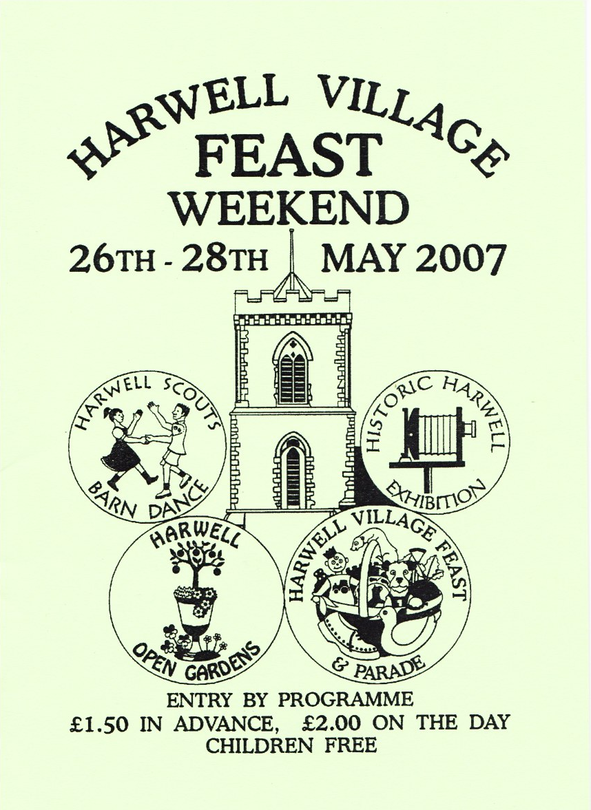 Flyer for Harwell Village Feast Weekend from May 26th to 28th, 2007, featuring Harwell Scouts Barn Dance, Historic Harwell Exhibition, Open Gardens, and Village Feast Parade, with entry prices and children free.