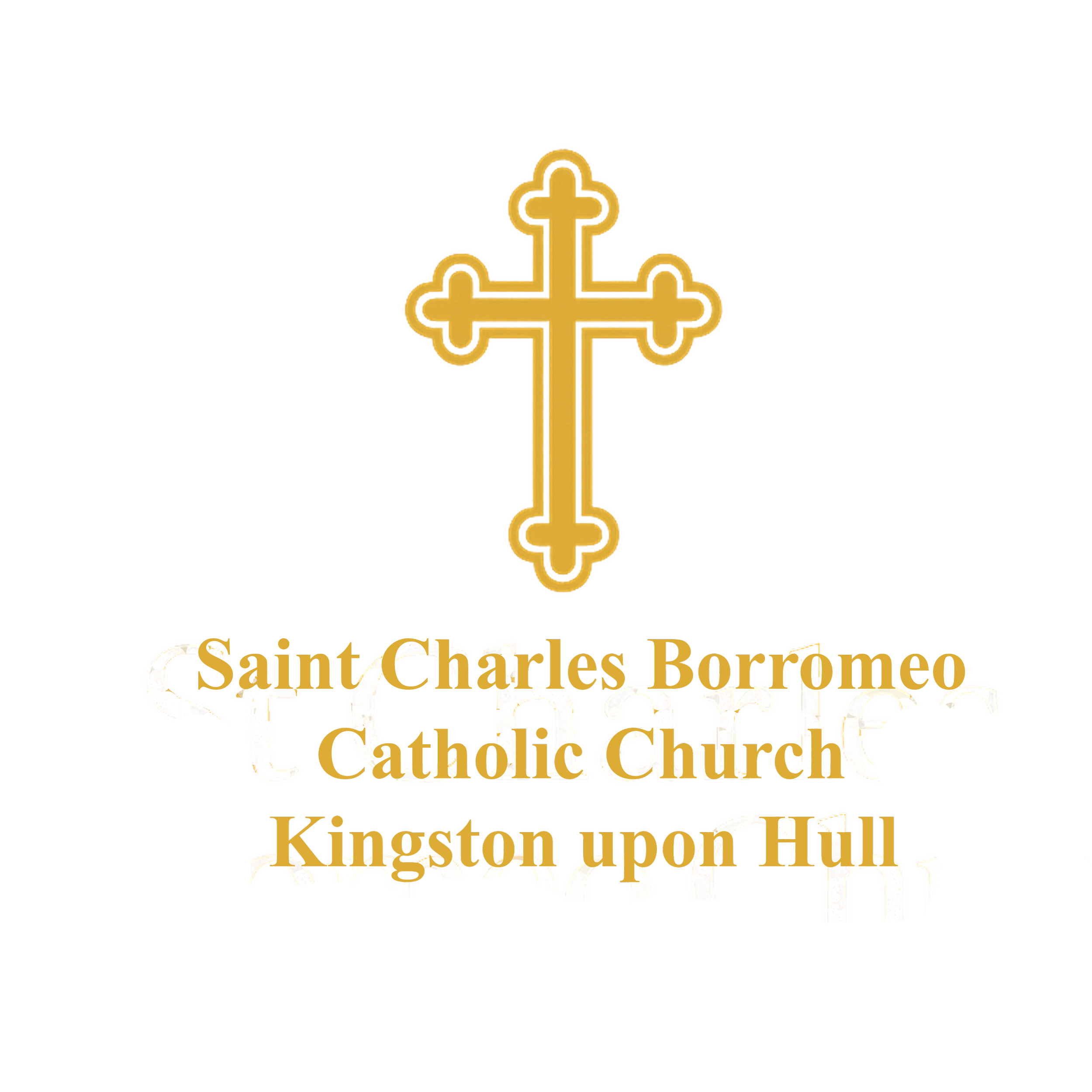 A decorative gold cross with ornate edges, overlaid with text that reads "Saint Charles Borromeo Catholic Church Kingston upon Hull" in gold and black font.