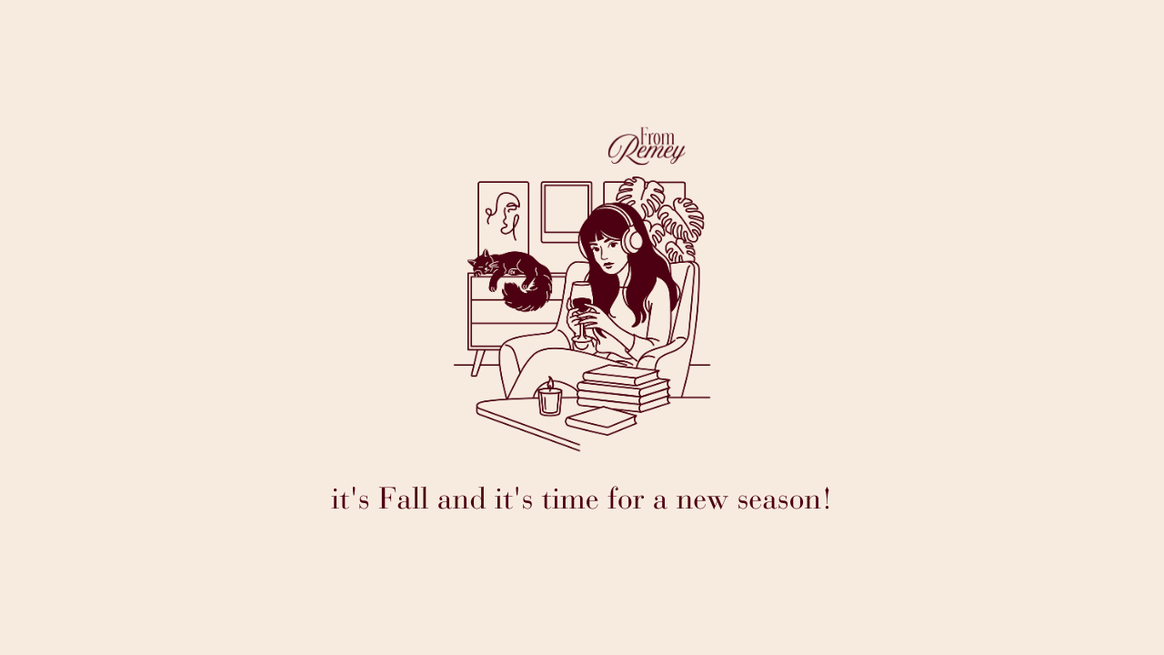 It’s Fall and it’s time for a new season!