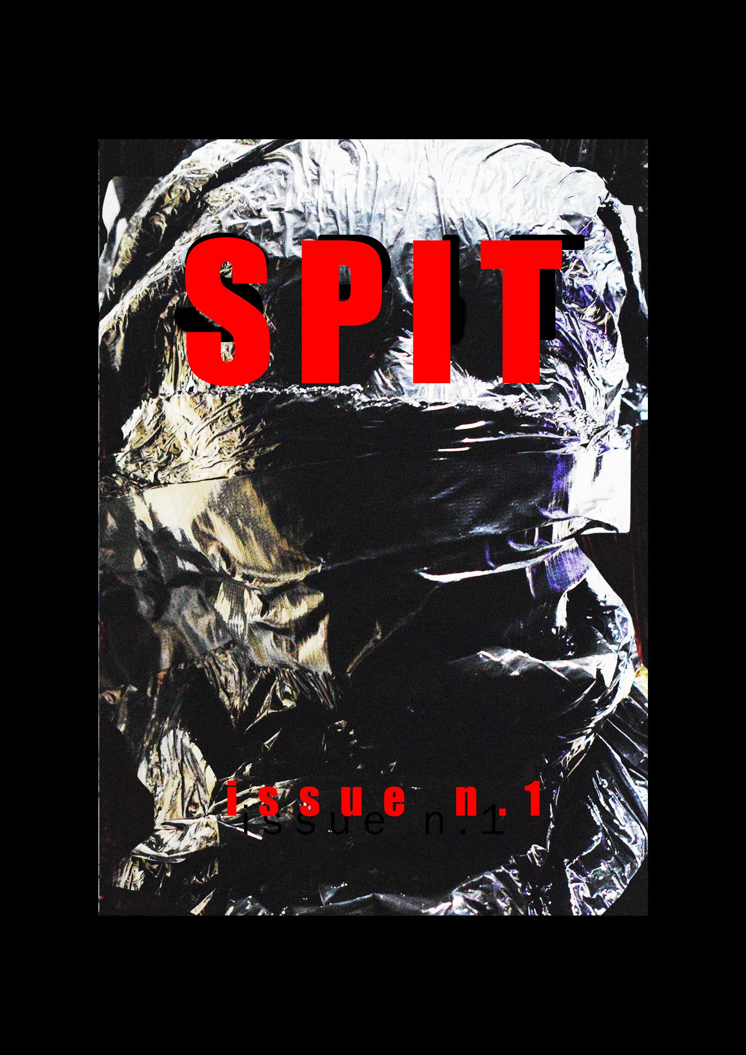 Spit Magazine Issue 1