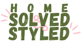 Home Solved &amp; Styled