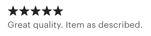 Five-star review with text 'Great quality. Item as described.'
