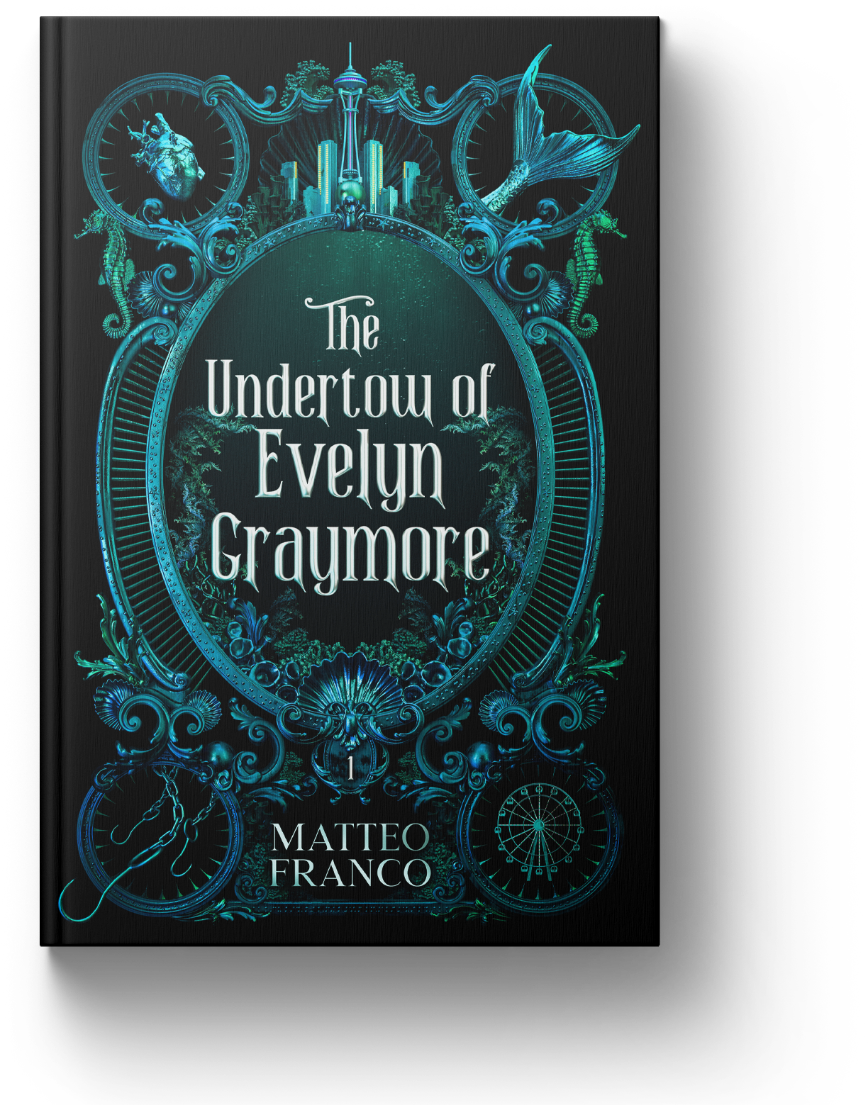 The book cover for 'The Undertow of Evelyn Graymore' by Matteo Franco features a dark teal and black color scheme with intricate, steampunk-inspired designs, including a heart, whale, seahorse, clock, and cityscape.