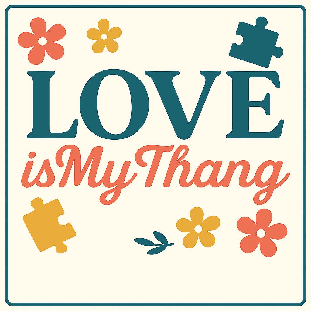 Love is My Thang
