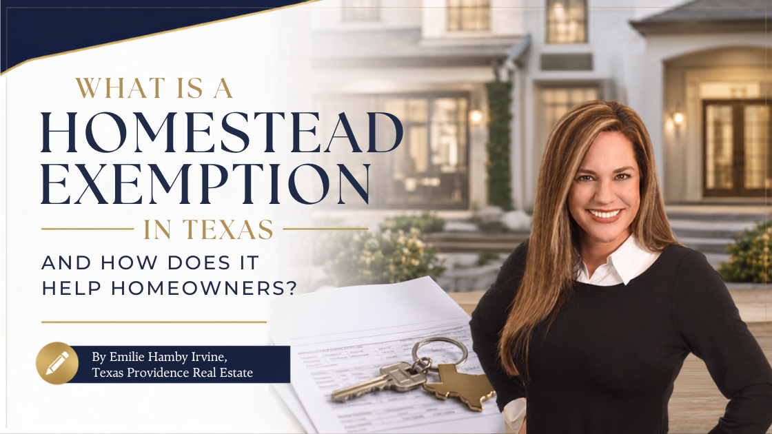 What Is a Homestead Exemption in Texas and How Does It Help Homeowners?