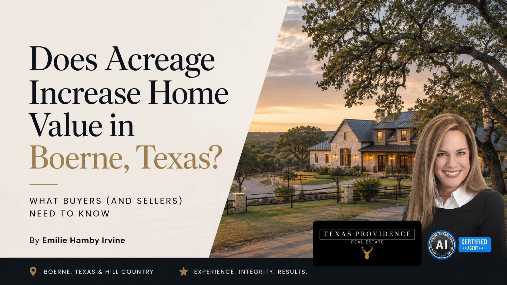 Does Acreage Increase Home Value in Boerne, Texas?