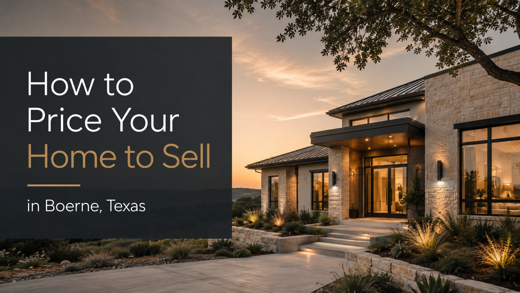 How to Price Your Home to Sell in Boerne, Texas