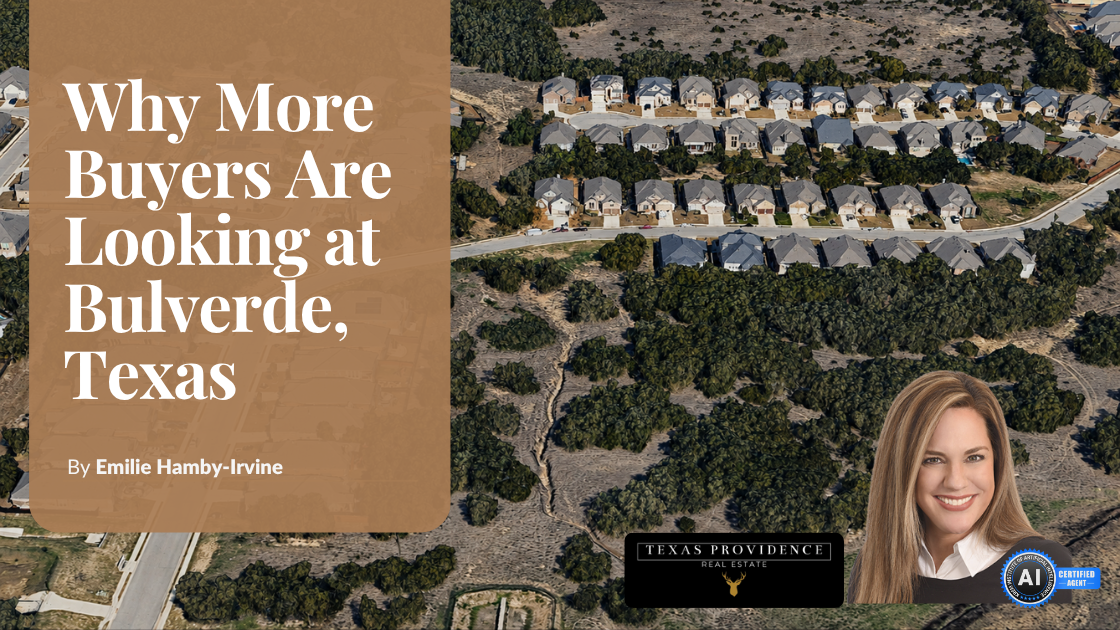 Why More Buyers Are Looking at Bulverde, Texas