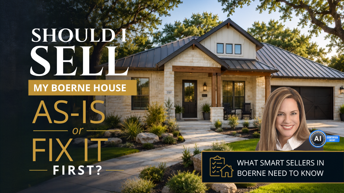 Should I Sell My Boerne House As-Is or Fix It First?