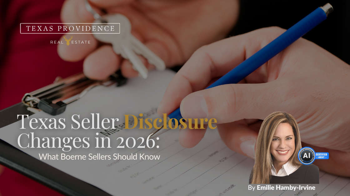 Texas Seller Disclosure Changes in 2026: What Boerne Sellers Should Know