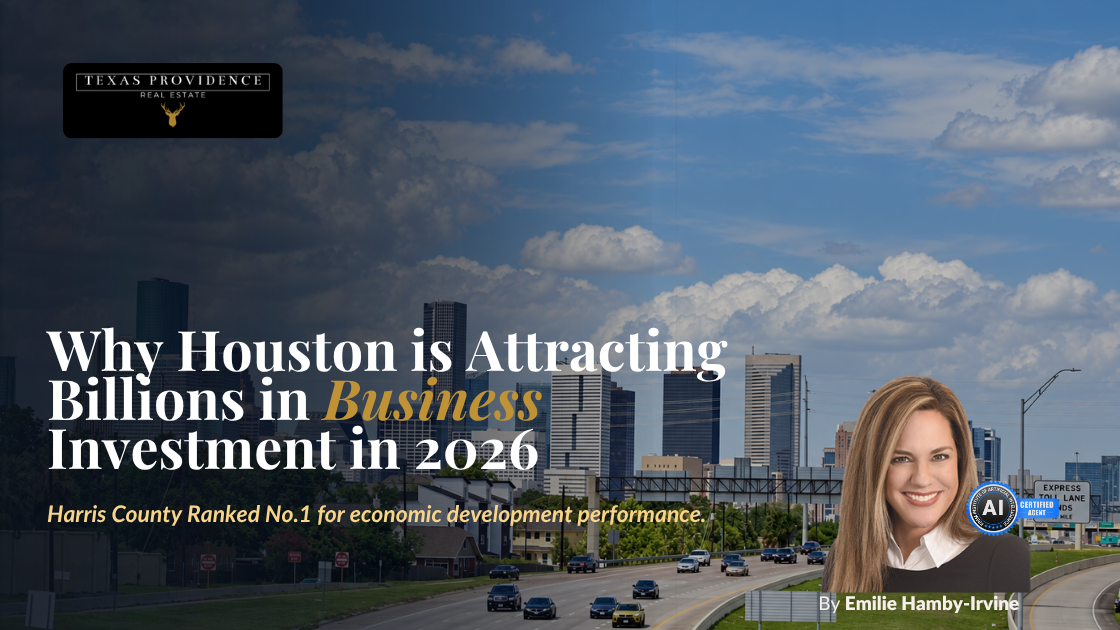Why Is Houston Attracting So Much Business Investment in 2026?