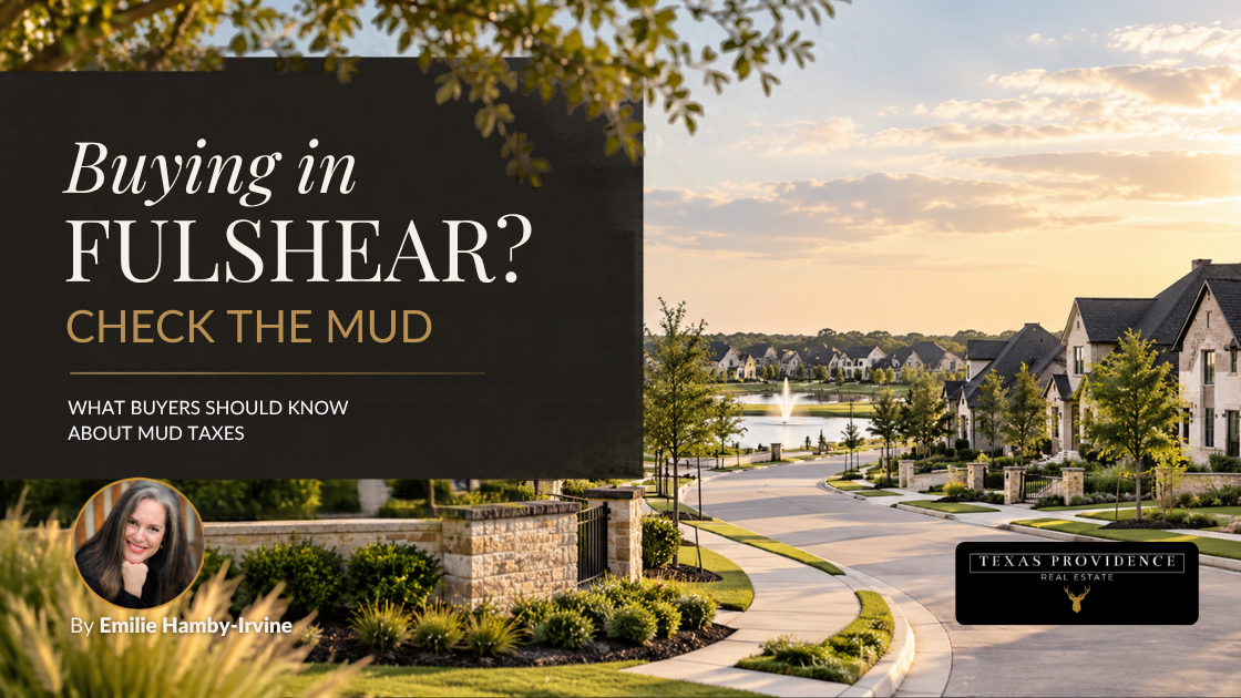 What Is a MUD Tax in Fulshear, Texas and Why Does It Matter When Buying a Home?
