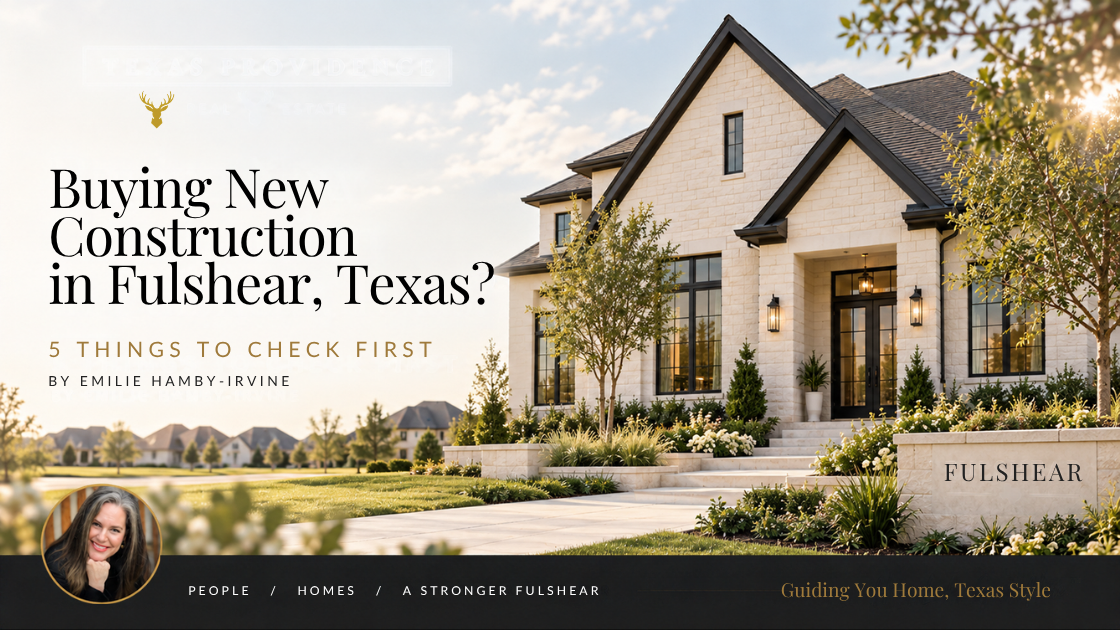 Buying New Construction in Fulshear, Texas? 5 Things to Check First