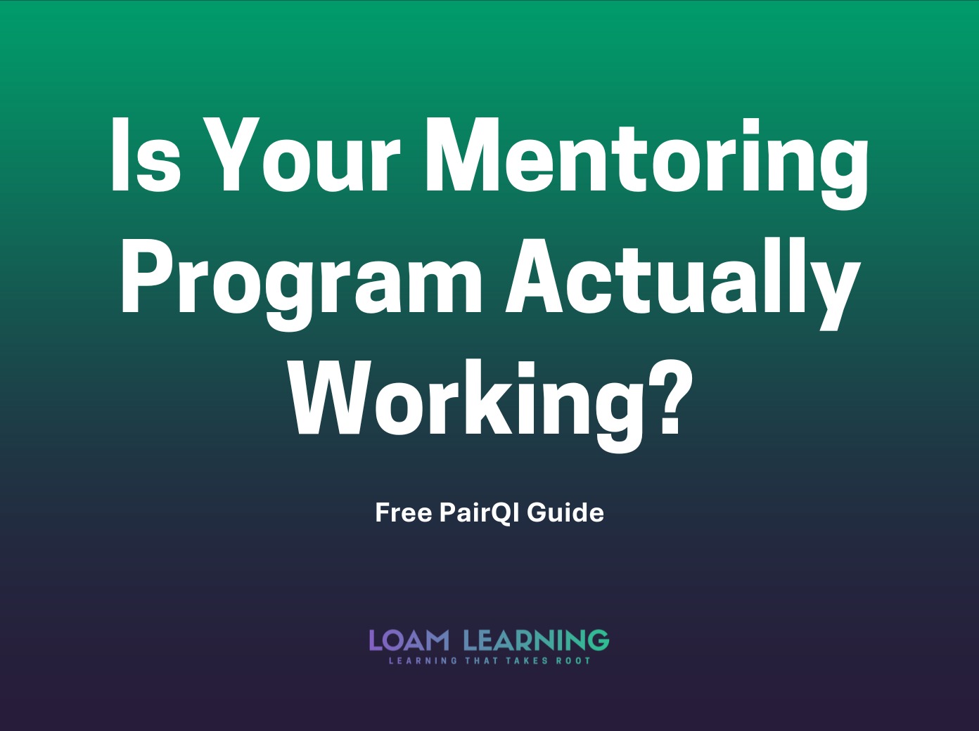 How to Know if Your Mentoring Program is Actually Working