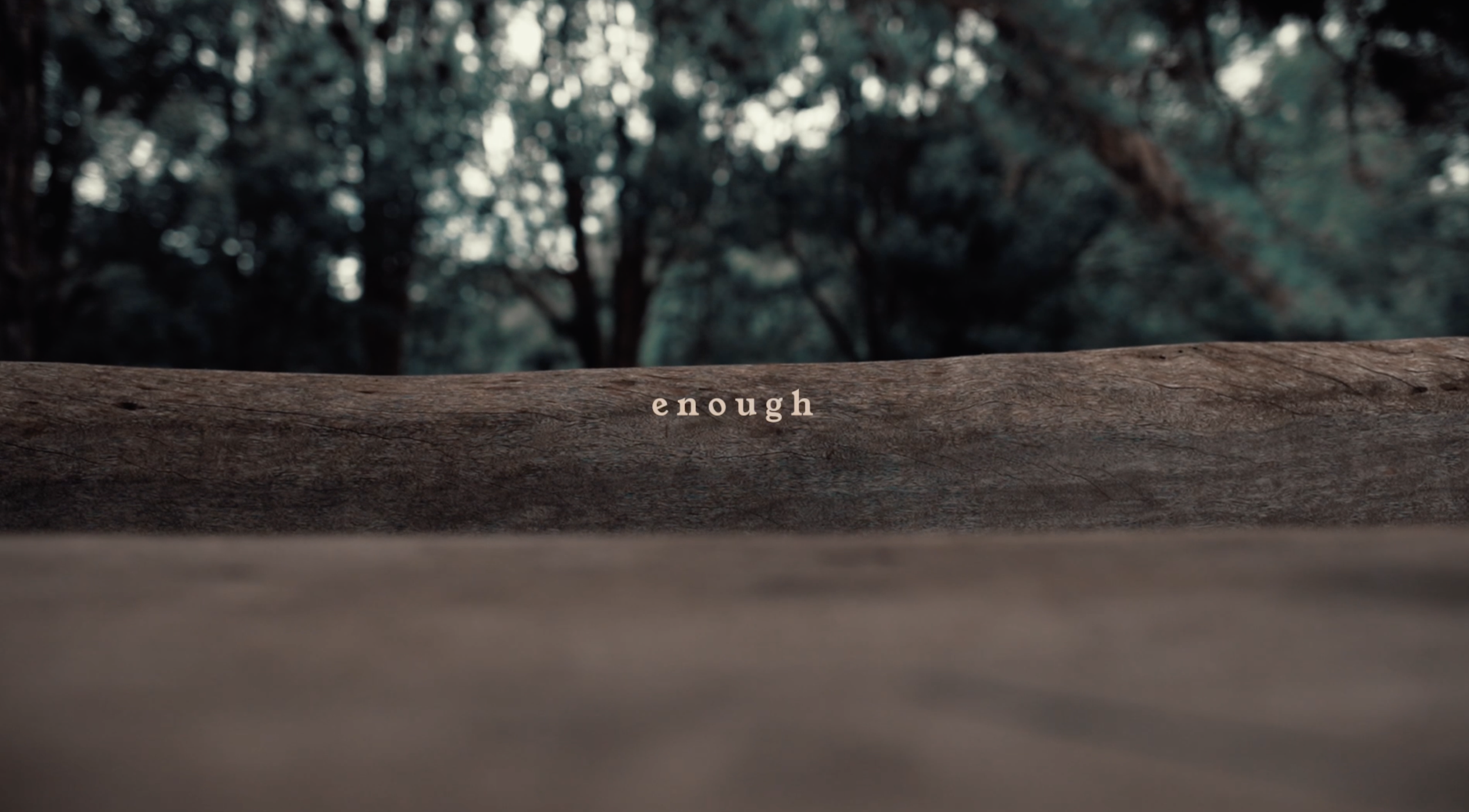Enough