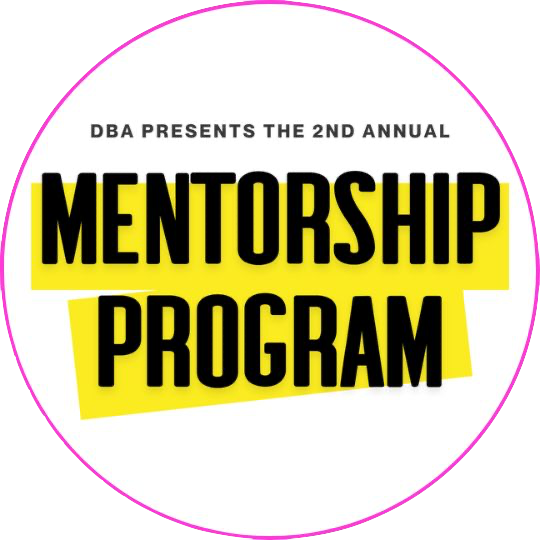 Event poster for DBA's 2nd annual mentorship program featuring bold black and yellow text on a white background.
