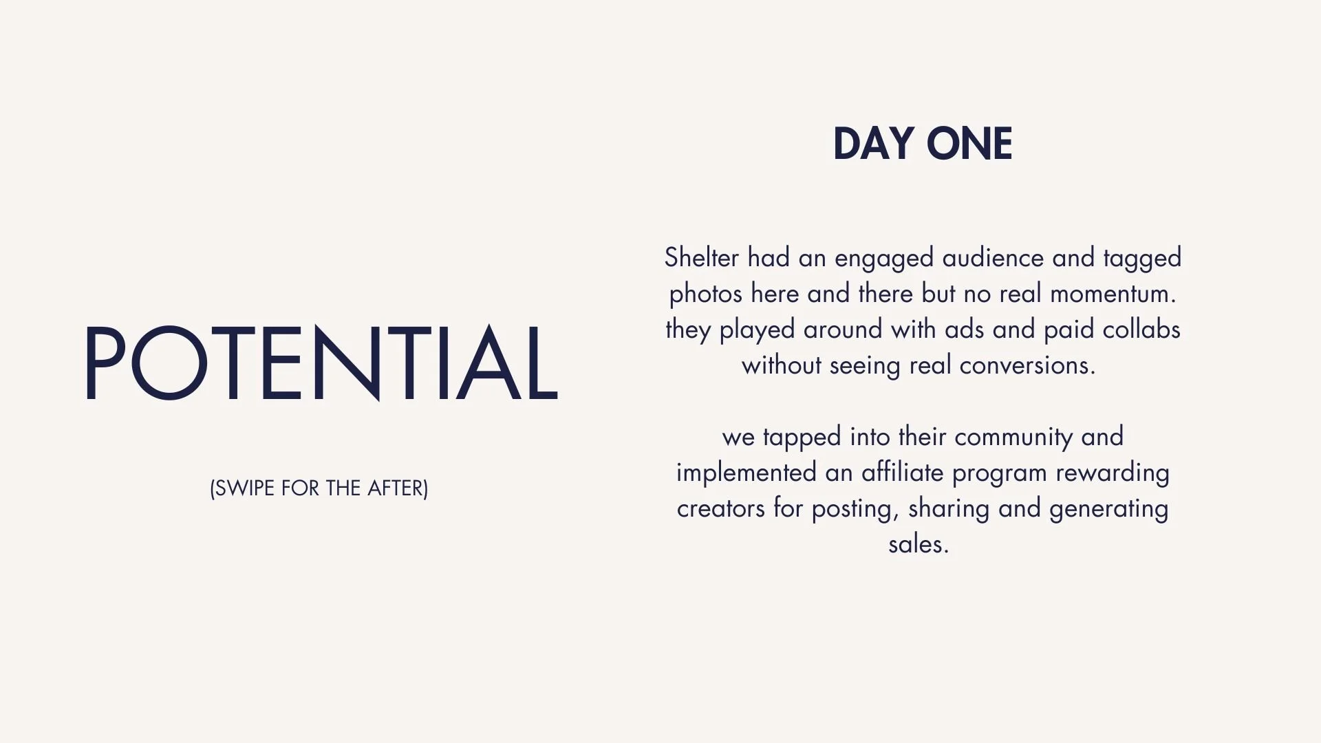 Slide titled 'Day One: Potential' with description about engaging audience and implementing affiliate program, featuring minimalistic design with large 'Potential' text and smaller text about community engagement and revenue.