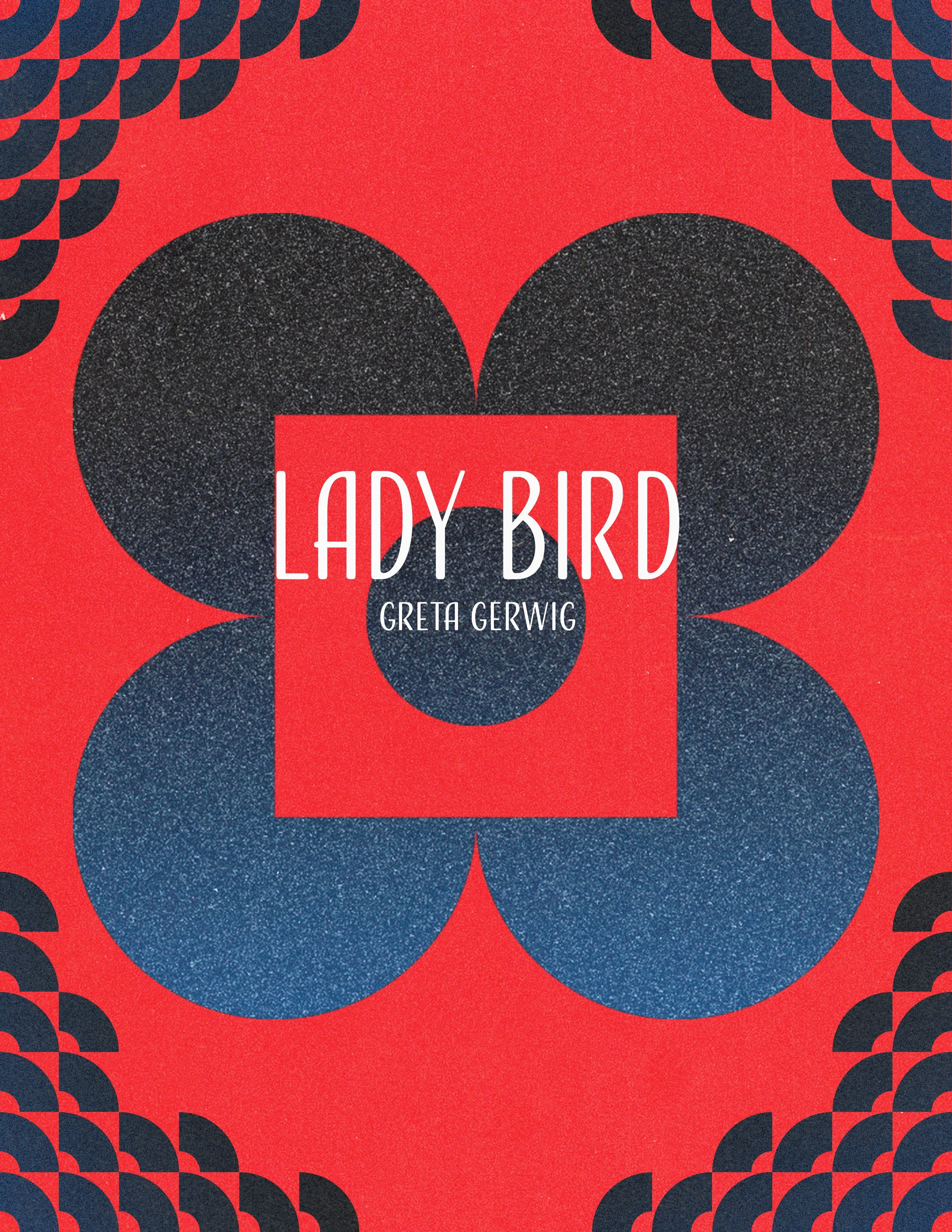 Concept d'affiche pour le film 'Lady Bird' de Greta Gerwig avec un design abstrait de cercles et un fond rouge.