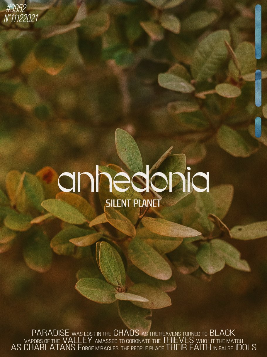 Couverture d'une publication avec des feuilles vertes et le titre 'anhedonia' et le sous-titre 'SILENT PLANET'. Le fond est constitué de feuillage dense.